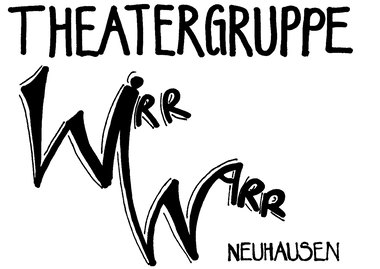 Trottentheater - Theatergruppe Wirrwarr - «Stöck-Wyss-Cash»